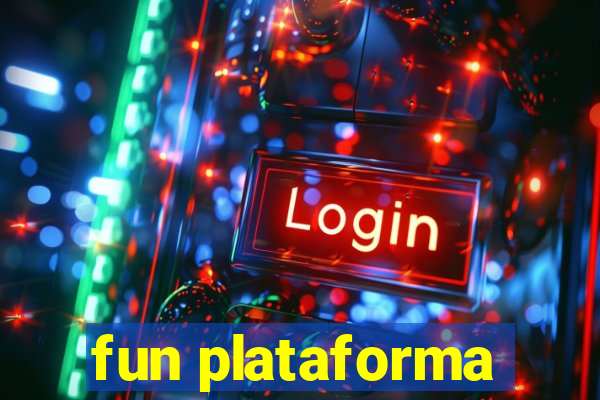 fun plataforma